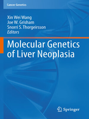 cover image of Molecular Genetics of Liver Neoplasia